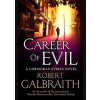 Career of Evil - Robert Galbraith, Little, Brown and Company