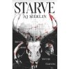 Starve (AJ Merlin)(Brožovaná)