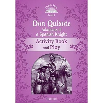 Don Quixote: Adventures of a Spanish Knight AB -