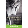 E-kniha Samovražda Západu - Richard Koch, Chris Smith