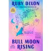 BULL MOON RISING