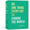 Do One Thing Every Day to Change the World (Dian G. Smith)(Diár)