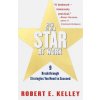 How to Be a Star at Work (Robert E. Kelley)()