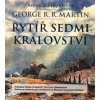CD George Martin - Rytíř Sedmi království