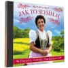 Jak to slysim ja - Pisnicky Jozinky Duchackove