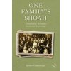 One Family's Shoah (Herbert S. Lindenberger)(Pevná)