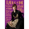 Tylko one. Polska sztuka bez mężczyzn (Sylwia Zientek)(Brožovaná)