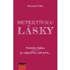 Detektív(ka) lásky - Potter Alexandra