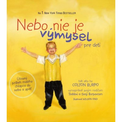 Nebo nie je výmysel - pre deti (Colton Burpo)