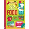 100 Things to Know About Food - Sam Baer, Rachel Firth, Rose Hall, Alice James, Jerome Martin, Usborne Publishing