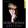 Miro Žbirka: Zblízka - Honza Vedral