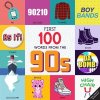 First 100 Words from the 90s (Highchair U) (Lew Steph)