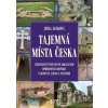 Tajemná místa Česka - Jitka Lenková
