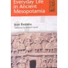 Everyday Life in Ancient Mesopotamia (Jean Bottéro)(Brožovaná)