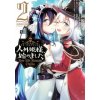 Free Life Fantasy Online: Immortal Princess (Manga) Vol. 2