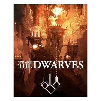 We are the Dwarves