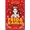 Little Guides to Great Lives: Frida Kahlo (THOMAS ISABEL)(Brožovaná)