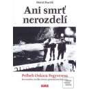 Ani smrť nerozdelí - Matúš Burčík