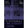 Oxford Handbook of Organized Crime (Letizia Paoli)(Brožovaná)