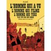 L'Homme qui a vu