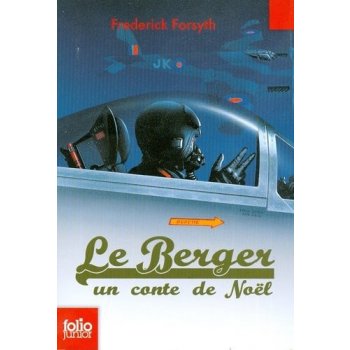Le Berger Un Conte De Noel - F. Forsyth