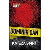Knieža smrť - Dán Dominik