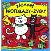 Zábavné protiklady a zvuky - Slovart