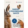 Radost z pozorování savců - Ralf Bürglin