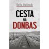Cesta na Donbas (Soňa Bulbeck)