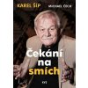 Čekání na smích - Karel Šíp