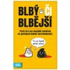 Albi Blbý či blbejší
