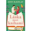 Láska mezi knihami - Jenn McKinlay