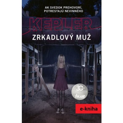 Zrkadlový muž - Lars Kepler