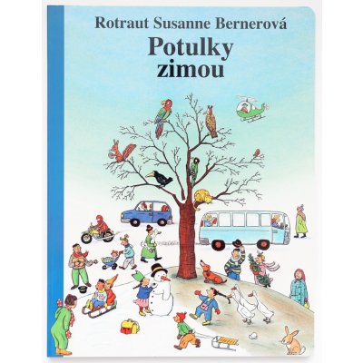 Potulky zimou - Rotraut Susanne Bernerová