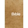 Bible 21 - Překlad 21. století Plus (včetně Deuterokanonických knih)
