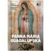 Panna Mária Guadalupská - Eduardo Chávez