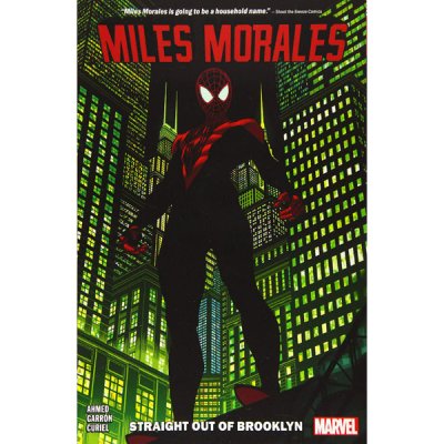 Miles Morales: Spider-Man 1 - Straight Out of Brooklyn