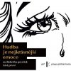 Hudba je nejkrásnější emoce: Část první (Prague Philharmonia ) - CD (MP3)