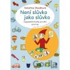 Není slůvko jako slůvko
