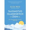 Tajomstvo islandských žien - Eliza Reid