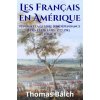 Les Français en Amérique pendant la Guerre de l’indépendance