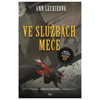 Ve službách Meče Ann Leckieová CZ