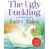 The Ugly Duckling and Other Classic Fairy Tales (IGLOOBOOKS)(Brožovaná)