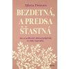 Bezdetná a predsa šťastná