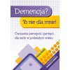 Demencja? To nie dla mnie! Poziom średni Ćwiczenia percepcji i pamięci dla osób w podeszłym wieku