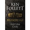 Stonehenge - Ken Follett