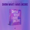 Ive: World Tour - Show What I Have) Encore - KiT