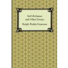 Self-Reliance and Other Essays (Ralph Waldo Emerson)(Brožovaná)