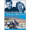 Na motorce kolem světa (Ewan McGregor; Charley Boorman)
