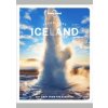 Experience Iceland - Lonely Planet, Zoe Robert, Egill Bjarnason, Jeannie Riley, Eyglo Svala Arnarsdottir, Porgnyr Thoroddsen, Lonely Planet Global Limited